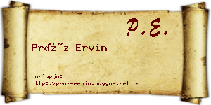 Práz Ervin névjegykártya